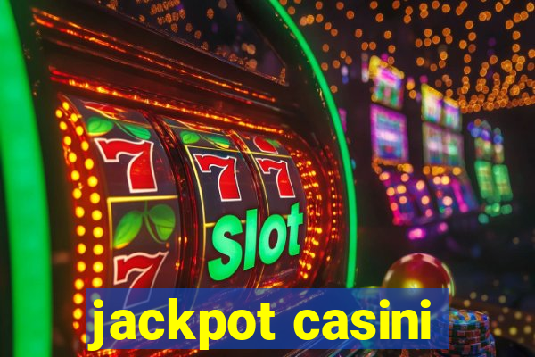 jackpot casini