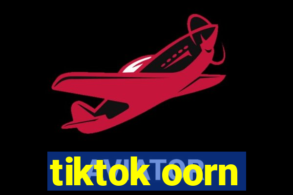 tiktok oorn