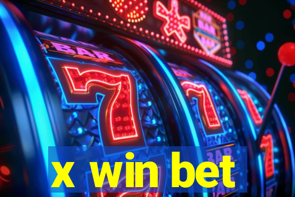 x win bet