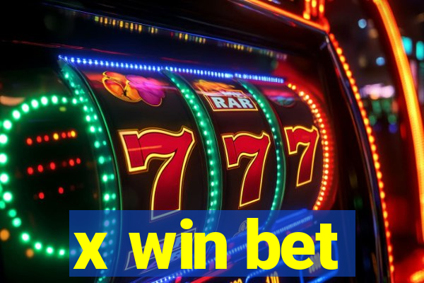 x win bet