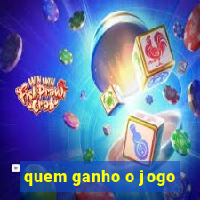 quem ganho o jogo