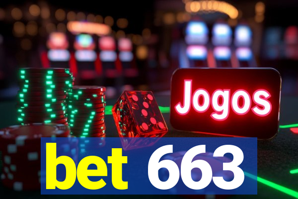 bet 663