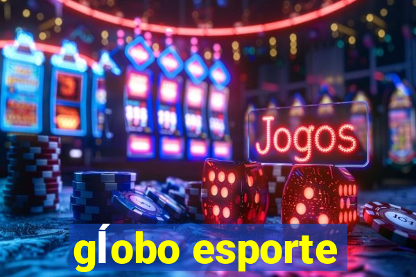 gĺobo esporte