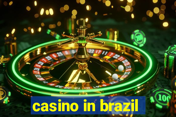 casino in brazil