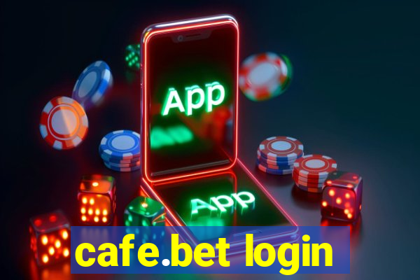 cafe.bet login