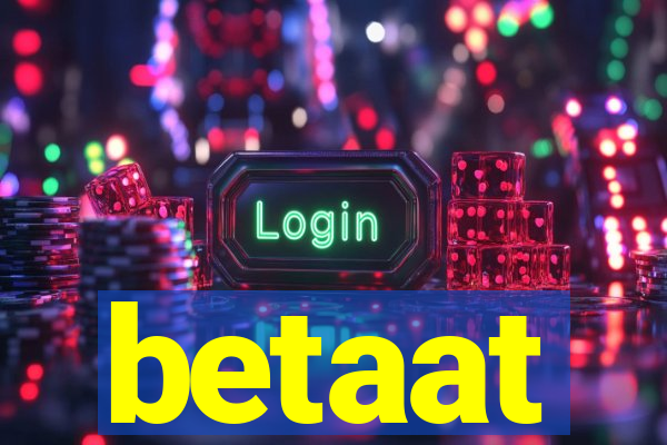 betaat