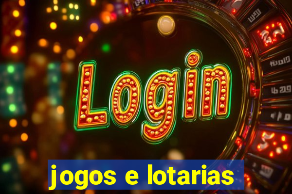 jogos e lotarias