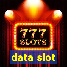 data slot