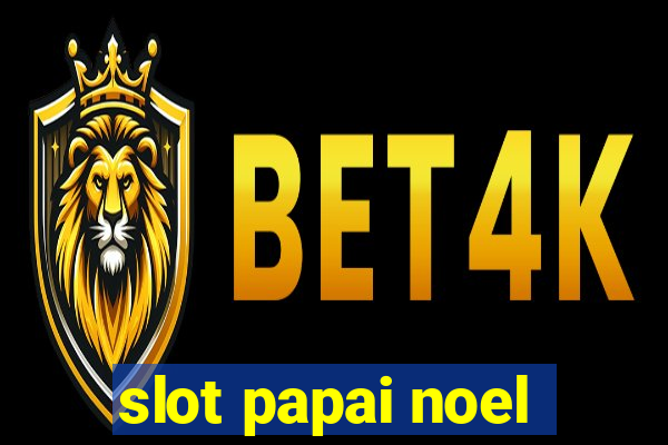 slot papai noel