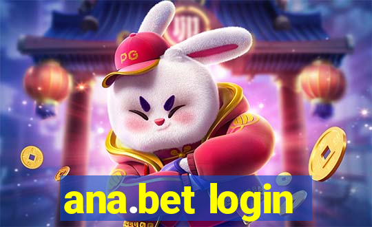 ana.bet login