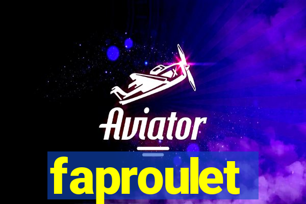 faproulet