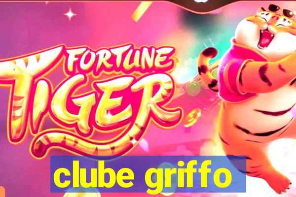 clube griffo