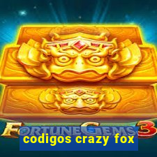 codigos crazy fox