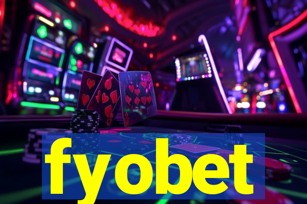 fyobet