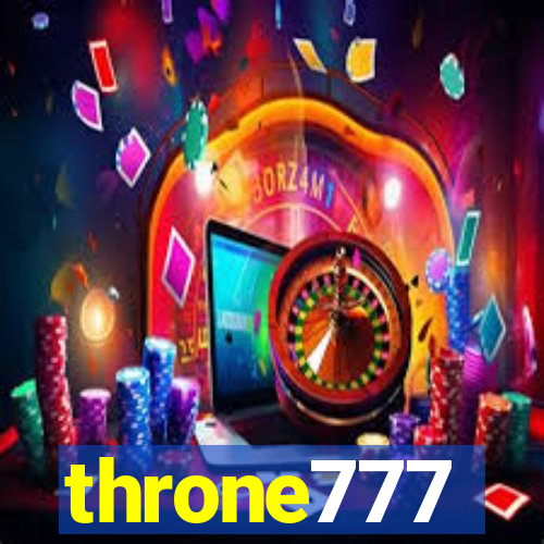 throne777