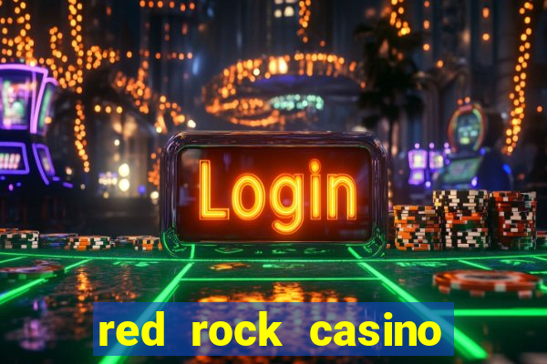 red rock casino resort & spa las vegas