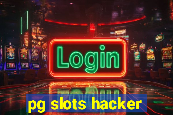 pg slots hacker