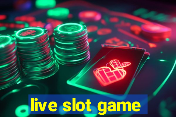 live slot game