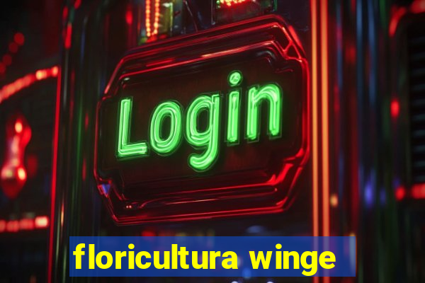 floricultura winge