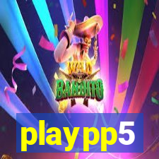 playpp5