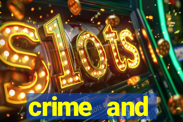 crime and punishment slot