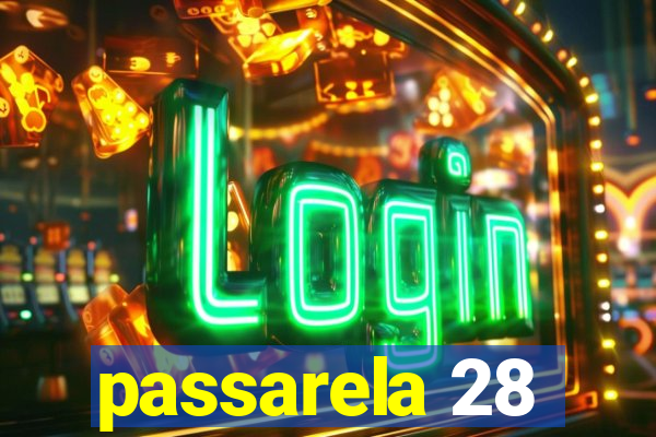 passarela 28