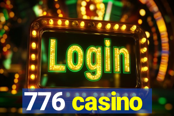 776 casino