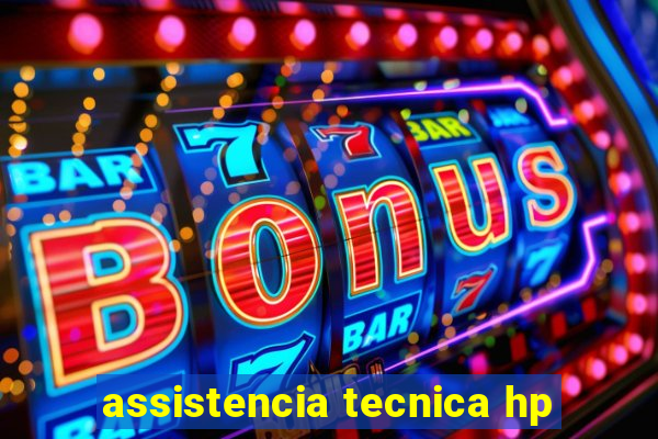 assistencia tecnica hp