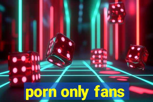 porn only fans