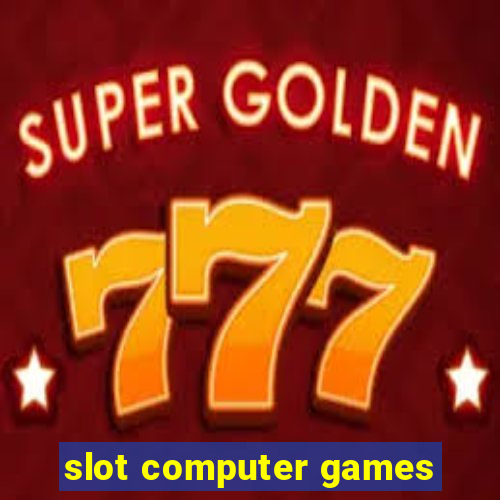 slot computer games