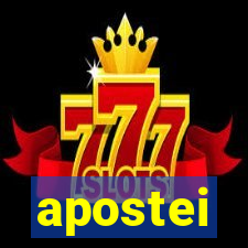 apostei