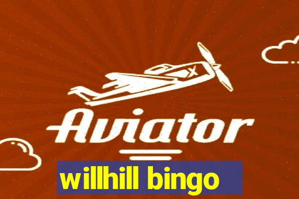 willhill bingo