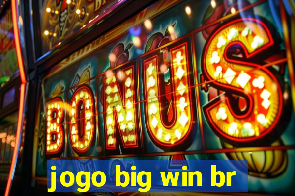 jogo big win br