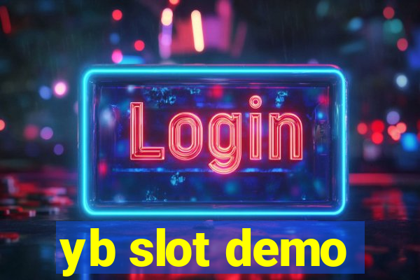 yb slot demo