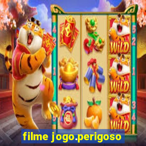 filme jogo.perigoso