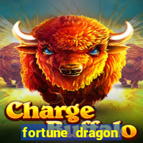 fortune dragon ganho certo