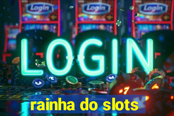 rainha do slots