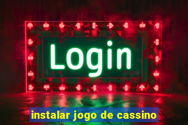 instalar jogo de cassino