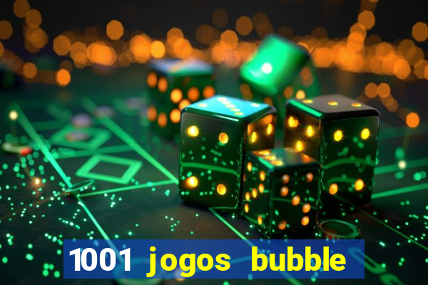 1001 jogos bubble shooter grátis