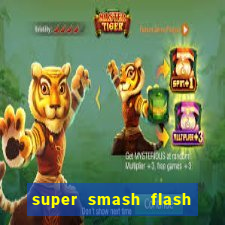 super smash flash 2 completo no jogos 360