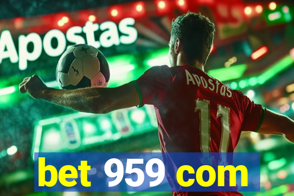 bet 959 com