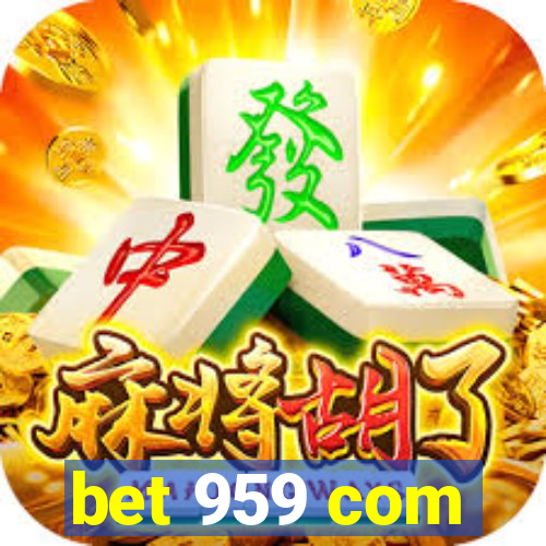 bet 959 com