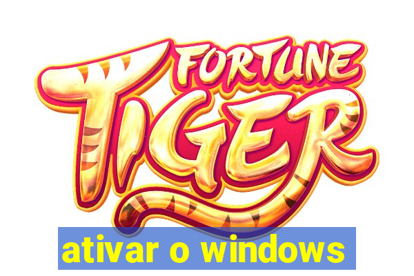 ativar o windows