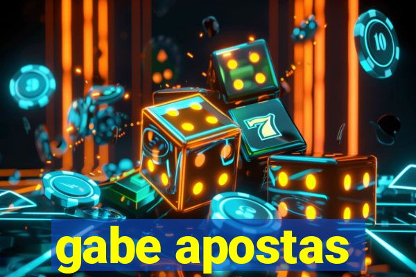 gabe apostas