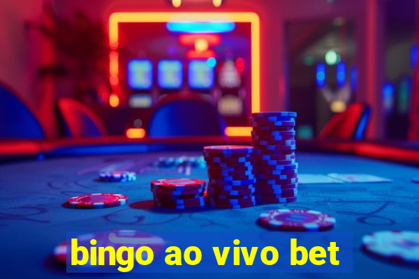 bingo ao vivo bet