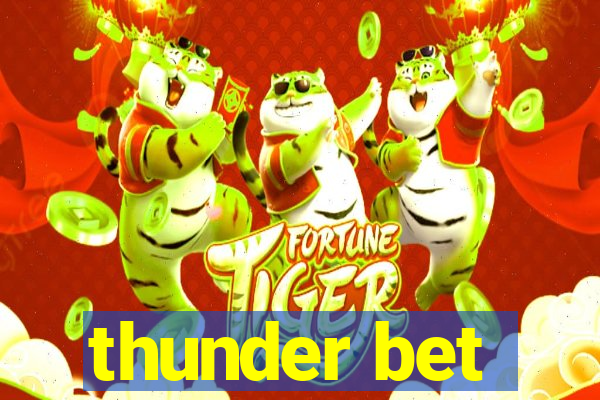 thunder bet