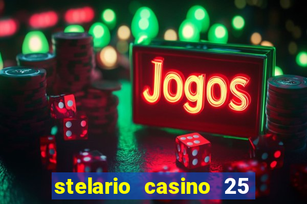 stelario casino 25 free spins