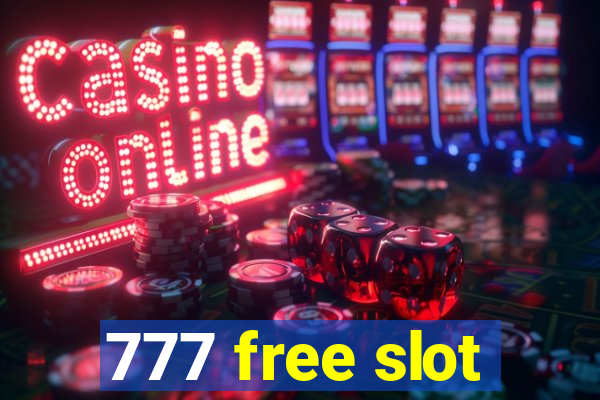 777 free slot