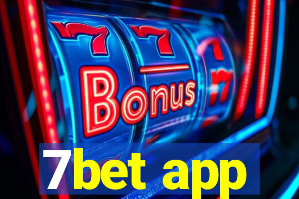 7bet app