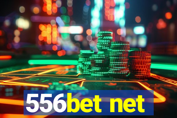 556bet net